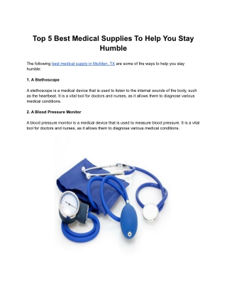 Top 5 Best Medical Supplies To Help You Stay Humble