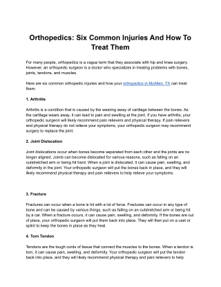 Orthopedics: Six Common Injuries And How To Treat Them