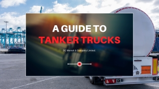 A Guide to Tanker Trucks