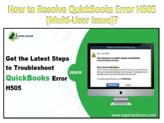 How to Resolve QuickBooks Error H505 (Multi-User Issue)?