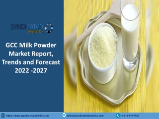 GCC Milk Powder Market Size PDF 2022-2027 Syndicated Analytics