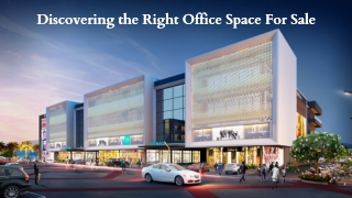 Discovering the Right Office Space For Sale