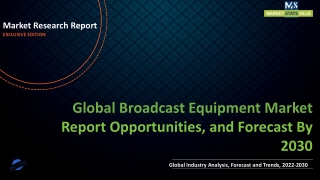 Broadcast Equipment Market to Reach US$ 6.1 Billion by 2027