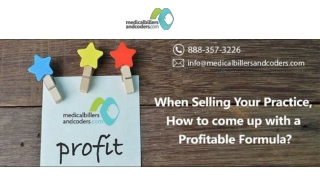 When Selling Your Practice, How to come up with a Profitable Formula?