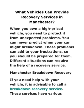 What Vehicles Can Provide Recovery Services in Manchester