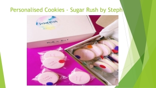 Personalised Cookies - Sugar Rush by Steph