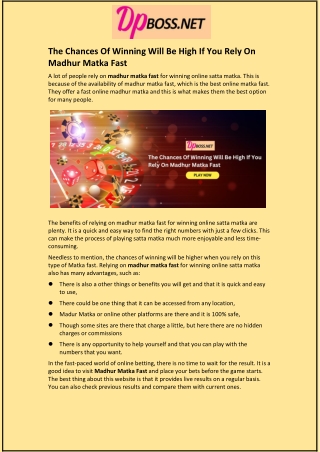 The Chances Of Winning Will Be High If You Rely On Madhur Matka Fast