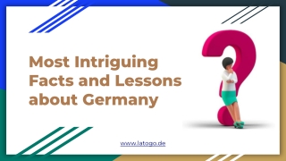 Most Intriguing Facts and Lessons about Germany