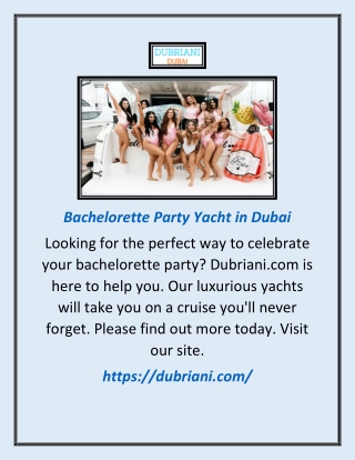 Bachelorette Party Yacht In Dubai | Dubriani.com