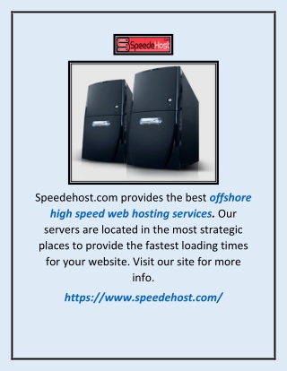 Offshore High Speed Web Hosting Services | Speedehost.com