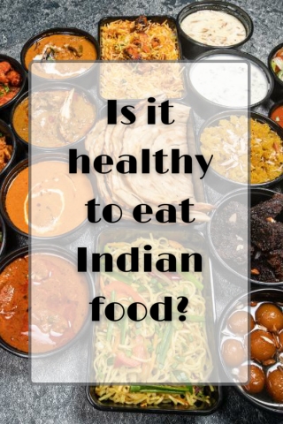 Is it healthy to eat Indian food Mohit Bansal Chandigarh