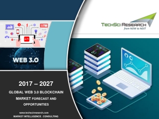 Web 3.0 Blockchain Market Future Growth And Technological Advancments
