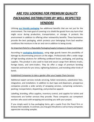 ARE YOU LOOKING FOR PREMIUM QUALITY PACKAGING DISTRIBUTORS BY WELL RESPECTED VENDORS