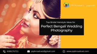 Top Bridal Hairstyle Ideas for Perfect Bengali Wedding Photography