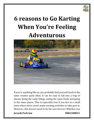 6 reasons to Go Karting When You're Feeling Adventurous