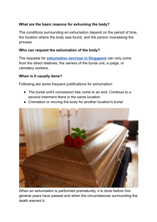 What are the basic reasons for exhuming the body