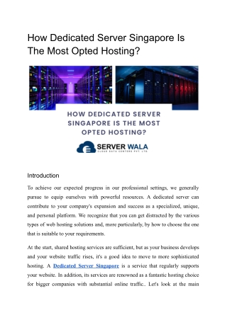 How Dedicated Server Singapore Is The Most Opted Hosting_