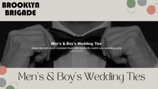 Get the Best Quality Men's Wedding Tie | Brooklyn Brigade