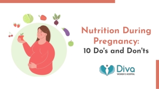 Nutrition During Pregnancy- 10 Dos and Donts