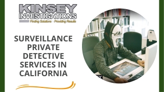 Choose The Best Private Detective Services in California