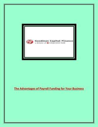 The Advantages of Payroll Funding for Your Business