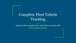 Complete Fleet Vehicle Tracking