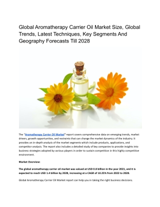Global Aromatherapy Carrier Oil Market Size, Global Trends, Latest Techniques
