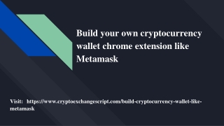 Multi Cryptocurrency Online Metamask Wallet for DeFi, NFT, Crypto Exchange