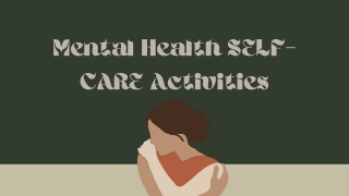 Mental Health SELF-CARE Activities