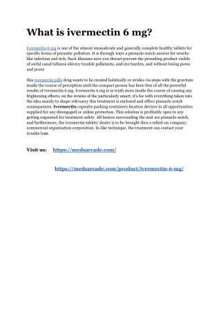What is ivermectin 6 mg