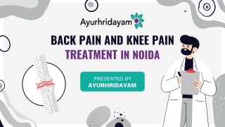 Ayurhridayam offers the best back pain treatment in Noida