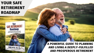 Your Safe Retirement Roadmap