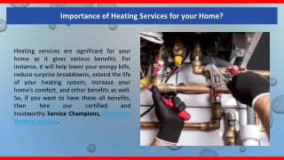 Importance of Heating Services for your Home?