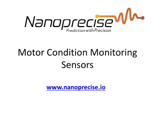 Motor Condition Monitoring Sensors -Nanoprecise