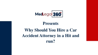 Why Should You Hire a Car Accident Attorney in a Hit and run?