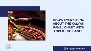 Know Everything About the Kalyan Panel Chart with Expert Guidance