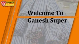 TMT Steel Bars Wholesale Dealers in Muzaffarpur - Ganesh Super