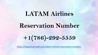 LATAM Airlines Reservation Number  1(786)-292-5559