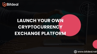 Launch Your Own Cryptocurrency Exchange Platform