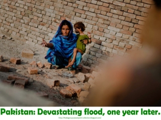 2011 Pakistan Flood one Year later