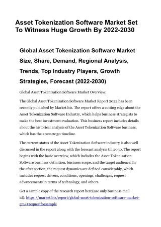 Asset Tokenization Software Market Set To Witness Huge Growth By 2022-2030