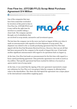 Free Flow Inc OTCQBFFLO Scrap Metal Purchase Agreement 14 Million