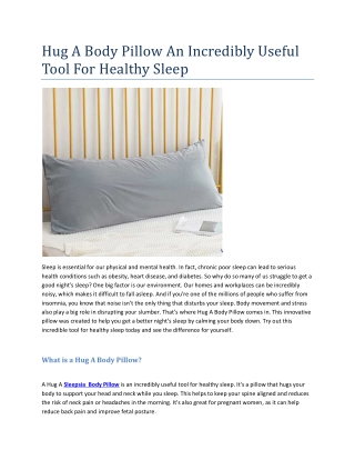 Hug A Body Pillow An Incredibly Useful Tool For Healthy Sleep( 16-11-2022)