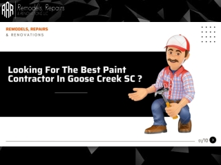 Looking For The Best Paint Contractor In Goose Creek SC ?