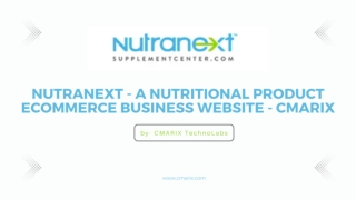 NutraNext - A Nutritional Product eCommerce Business Website - CMARIX
