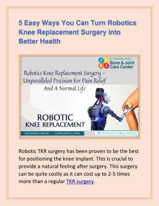 Find Out Here The Best Robotics Knee Replacement Surgery With Less Pain