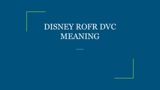 DISNEY ROFR DVC MEANING