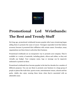 Promotional Led Wristbands: The Best and Trendy Stuff