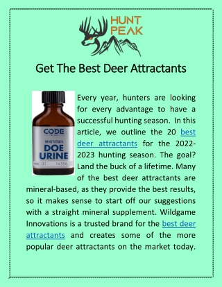 Get The Best Deer Attractants