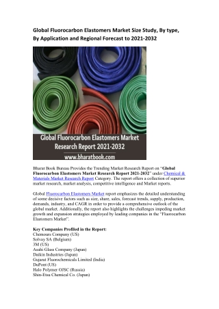 Global Fluorocarbon Elastomers Market Research Report 2021-2032
